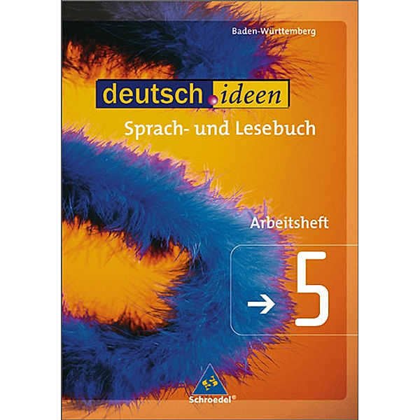 deutsch.ideen, Gymnasium Baden-Württemberg: Bd.5 Arbeitsheft, 9. Jahrgangsstufe