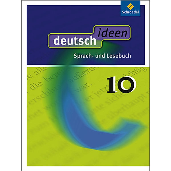 deutsch ideen SI - Allgemeine Ausgabe 2010, Ulla Ewald-Spiller, Christian Fabritz, Martina Geiger, Günter Graf, Frauke Mühle-Bohlen, Ina Rogge, Torsten Zander