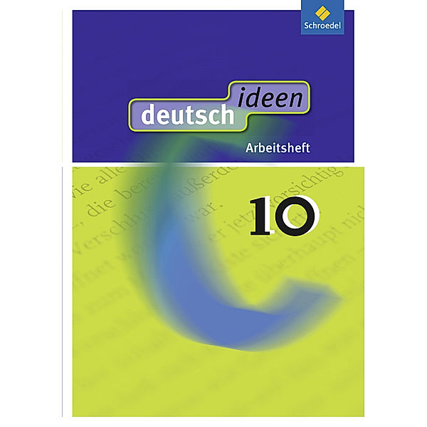 deutsch ideen SI - Allgemeine Ausgabe 2010, Ulla Ewald-Spiller, Christian Fabritz, Martina Geiger, Günter Graf, Frauke Mühle-Bohlen, Ina Rogge, Torsten Zander