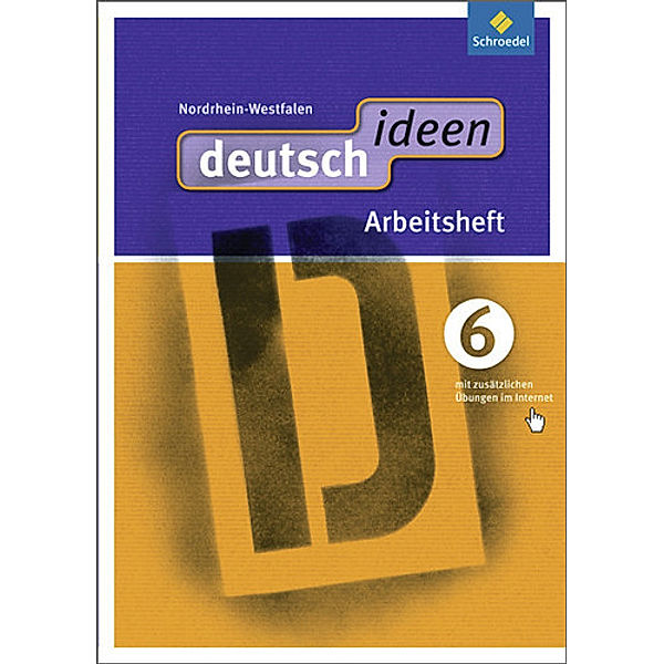 deutsch ideen SI - Ausgabe 2012 Nordrhein-Westfalen, m. 1 Buch, m. 1 Online-Zugang