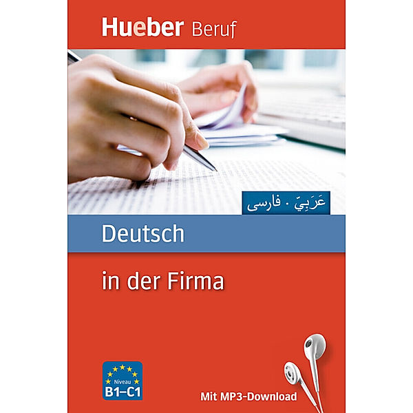 Deutsch in der Firma - Arabisch, Farsi, Axel Hering, Juliane Forssmann