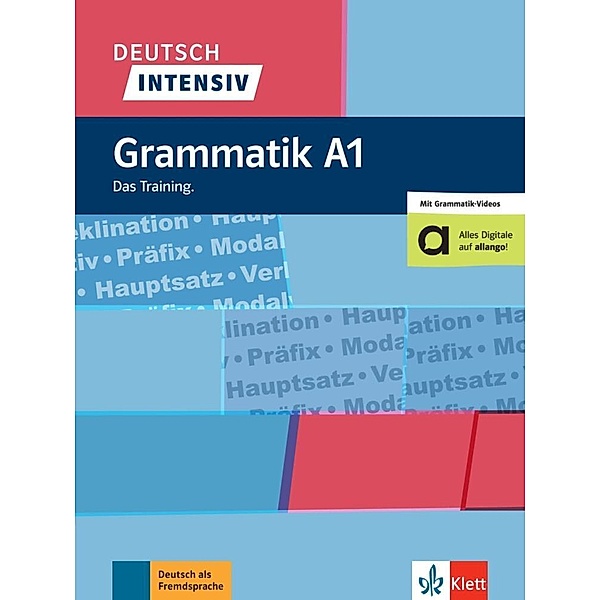 Deutsch intensiv Grammatik A1, Christiane Lemcke, Lutz Rohrmann