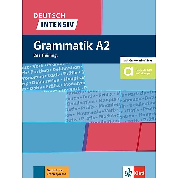 Deutsch intensiv Grammatik A2, Christiane Lemcke, Lutz Rohrmann