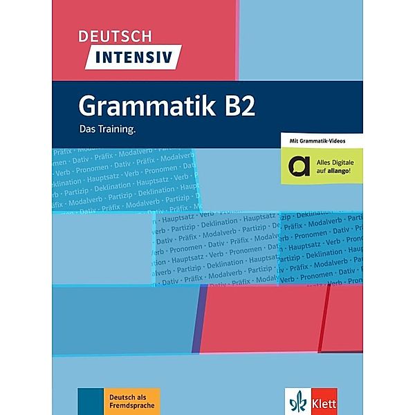 Deutsch intensiv - Grammatik B2, Stefan Kreutzmüller