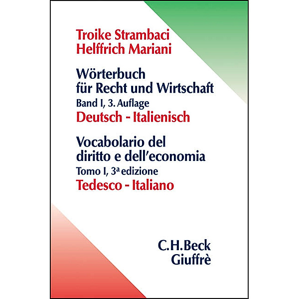 Deutsch-Italienisch. Tedesco-Italiano, Hannelore Troike Strambaci, Elisabeth G. Helffrich Mariani
