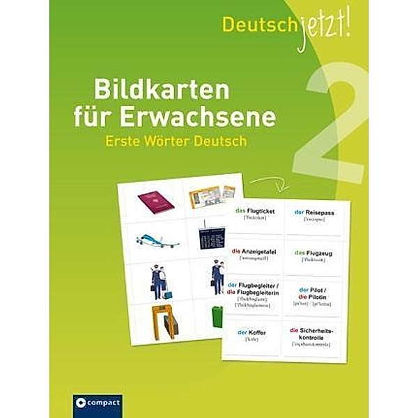 Deutsch jetzt! Bildkarten für Erwachsene - Erste Wörter Deutsch 2, Astrid Kaufmann