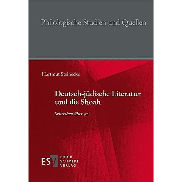 Deutsch-jüdische Literatur und die Shoah, Hartmut Steinecke
