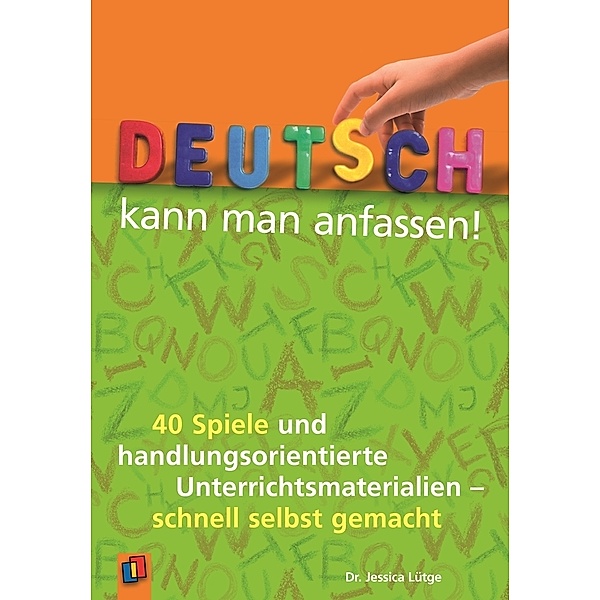 Deutsch kann man anfassen!, Jessica Lütge