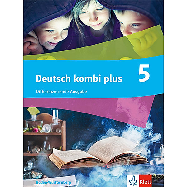 deutsch.kombi plus 5. Differenzierende Ausgabe Baden-Württemberg, m. 1 Beilage