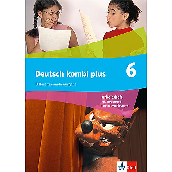 Deutsch kombi plus 6. Differenzierende Ausgabe, m. 1 Beilage