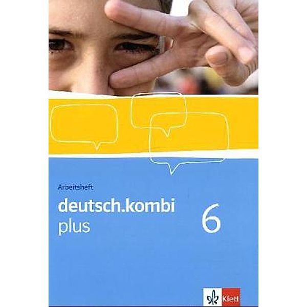 deutsch.kombi plus. Allgemeine Ausgabe ab 2009 / deutsch.kombi plus 6