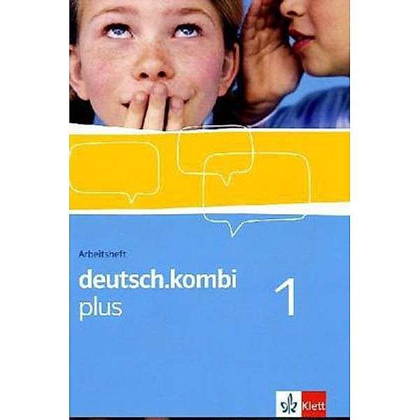 deutsch.kombi plus. Allgemeine Ausgabe ab 2009 / deutsch.kombi plus 1. Ausgabe Nordrhein-Westfalen