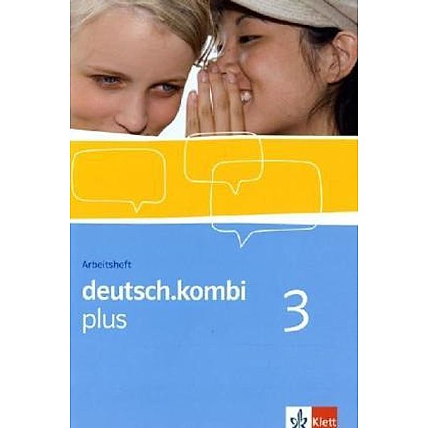 deutsch.kombi plus. Allgemeine Ausgabe ab 2009 / deutsch.kombi plus 3