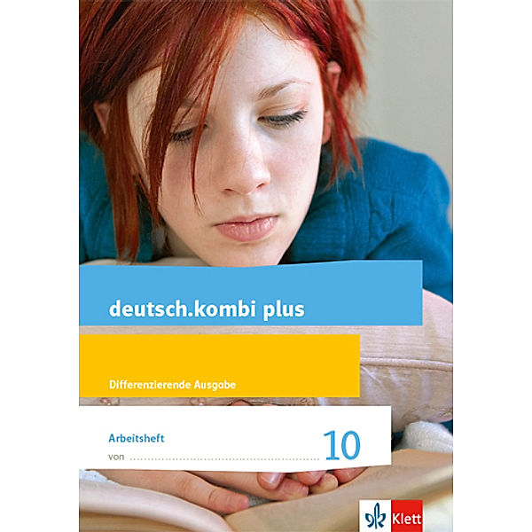 deutsch.kombi plus. Differenzierende Ausgabe ab 2015 / 10 Schuljahr, Arbeitsheft mit Lösungsteil