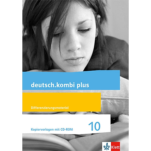 deutsch.kombi plus. Differenzierende Ausgabe ab 2015 / 10 Schuljahr, Kopiervorlagen mit CD-ROM. Differenzierungsmaterial