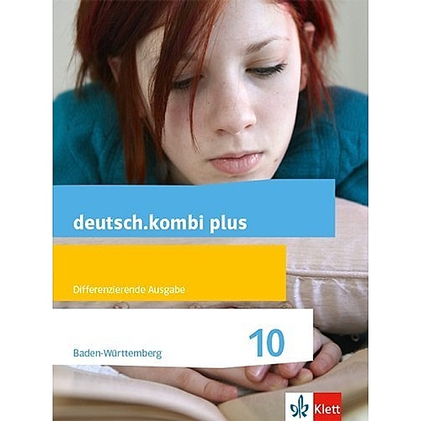 deutsch.kombi plus. Differenzierende Ausgabe ab 2015 / 10. Schuljahr, Schülerbuch