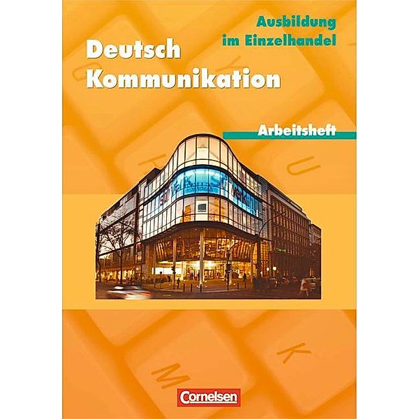 Deutsch Kommunikation, Ausbildung im Einzelhandel