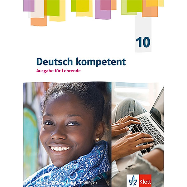 Deutsch kompetent 10. Ausgabe Sachsen, Sachsen-Anhalt und Thüringen Gymnasium