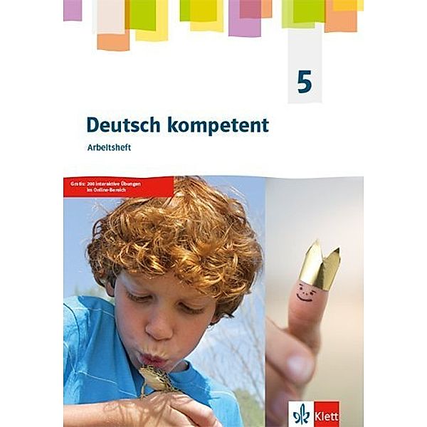 Deutsch kompetent 5. Allgemeine Ausgabe Gymnasium, Arbeitsheft