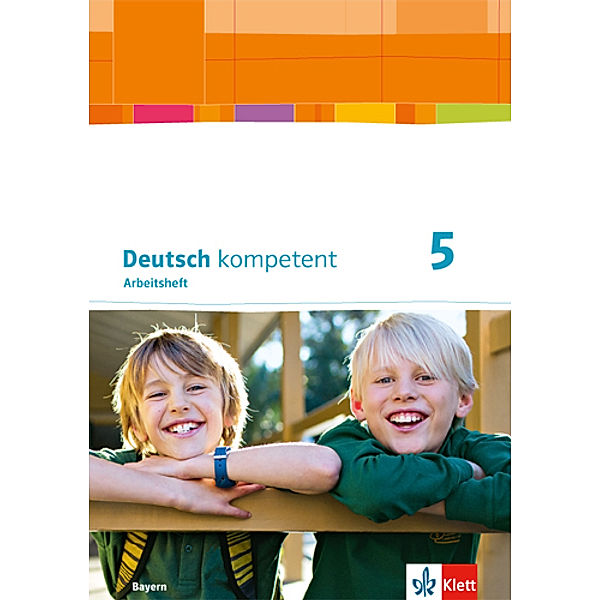 Deutsch kompetent 5. Ausgabe Bayern