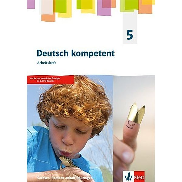 Deutsch kompetent 5. Ausgabe Sachsen, Sachsen-Anhalt, Thüringen Gymnasium