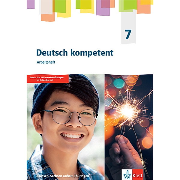 Deutsch kompetent 7. Ausgabe Sachsen, Sachsen-Anhalt, Thüringen Gymnasium