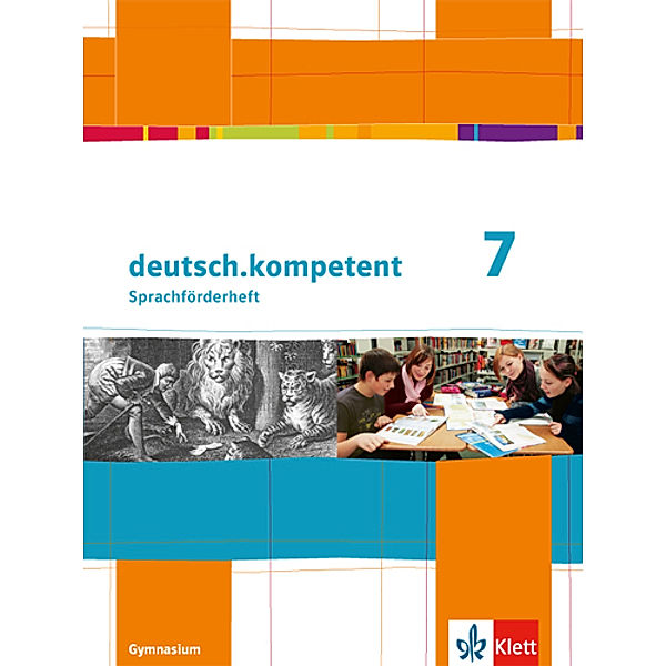 deutsch.kompetent. Allgemeine Ausgabe ab 2012 / deutsch.kompetent 7