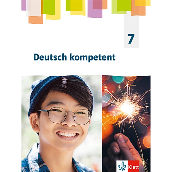 Deutsch kompetent. Allgemeine Ausgabe Gymnasium ab 2019 / Deutsch kompetent 7. Allgemeine Ausgabe Gymnasium, Schülerbuch
