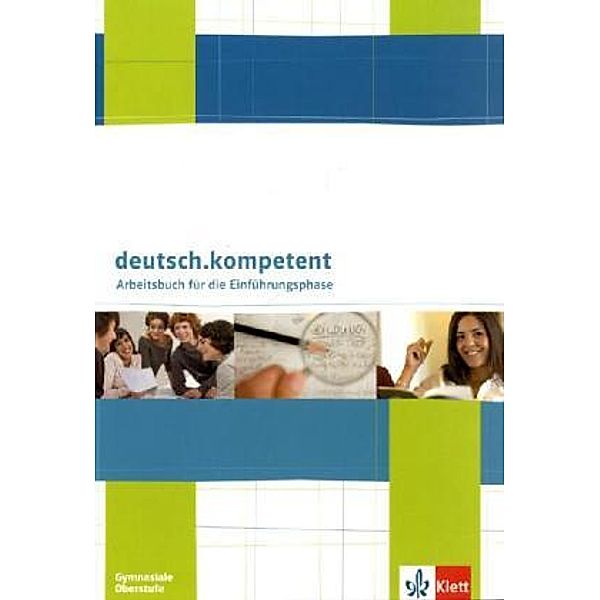 Deutsch kompetent / deutsch.kompetent. Einführungsphase