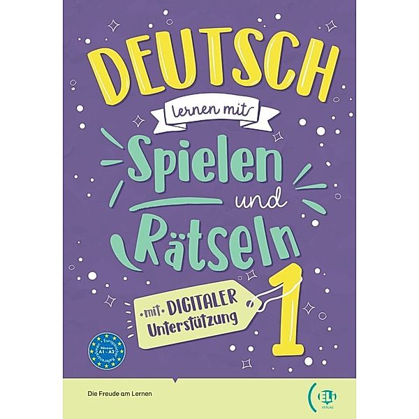 Deutsch lernen mit ... Spielen und Rätseln 1