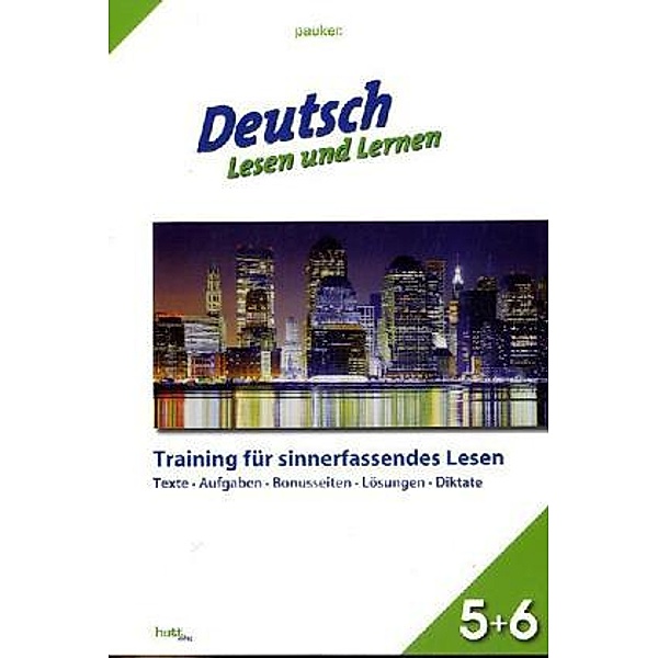 Deutsch - Lesen und Lernen, Klasse 5+6