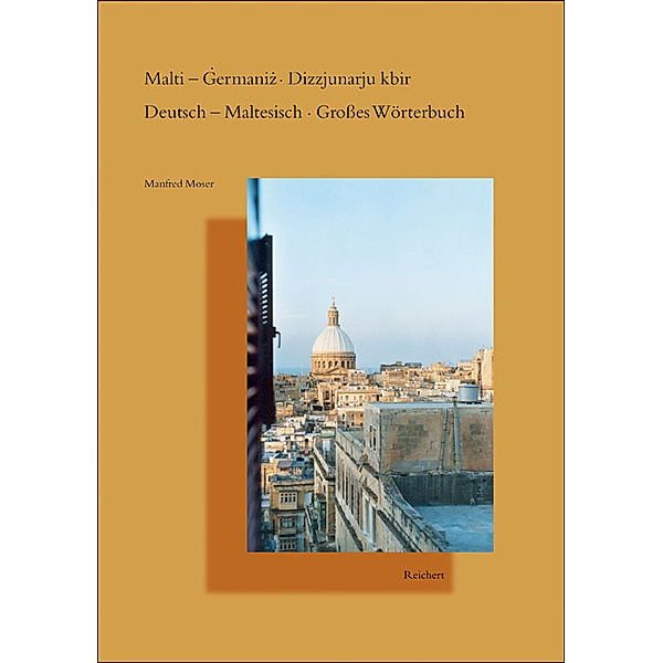 Deutsch-Maltesisch, Großes Wörterbuch, Manfred Moser
