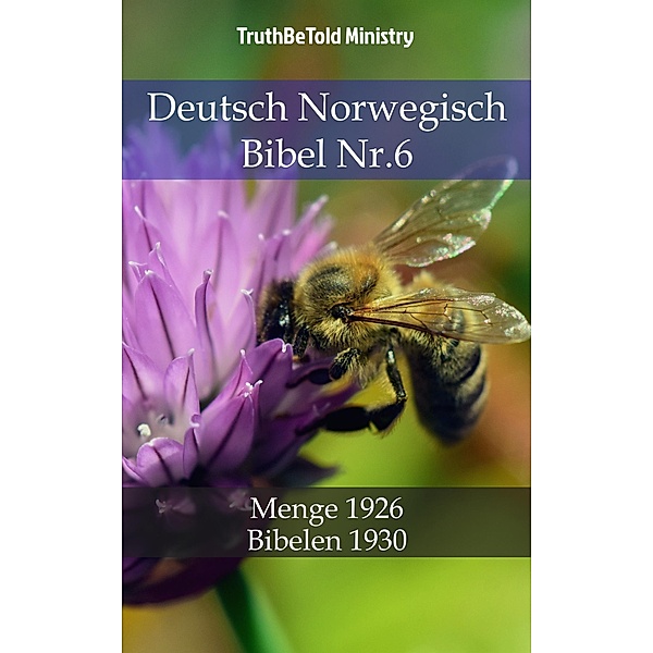 Deutsch Norwegisch Bibel Nr.6 / Parallel Bible Halseth Bd.793, Truthbetold Ministry