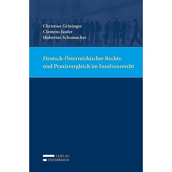 Deutsch-Österreichischer Rechts- und Praxisver, Christian Grininger, Clemens Jaufer, Hubertus Schumacher