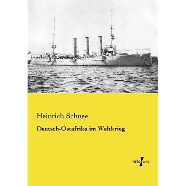 Deutsch-Ostafrika im Weltkrieg, Heinrich Schnee