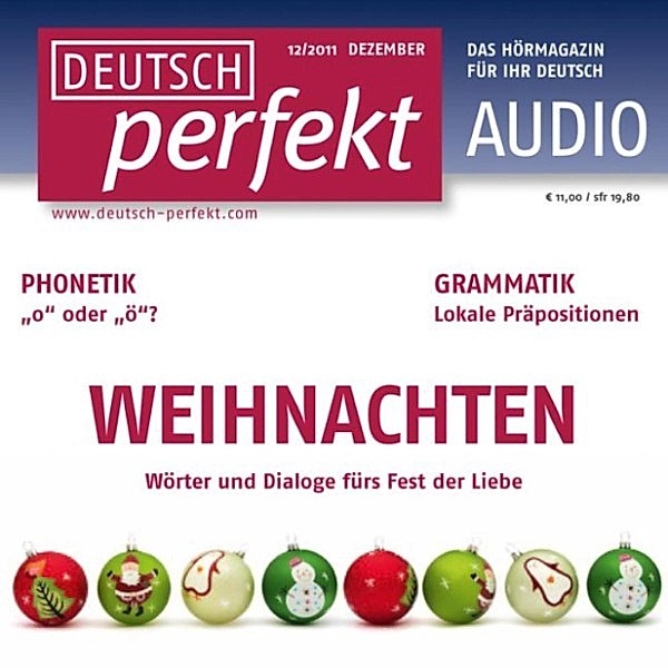 Deutsch perfekt Audio - Deutsch lernen Audio - Weihnachten, Claudia May, Katja Riedel, Andrea Steinbach, Barbara Schiele, Felix Forberg, AStrid Labbert