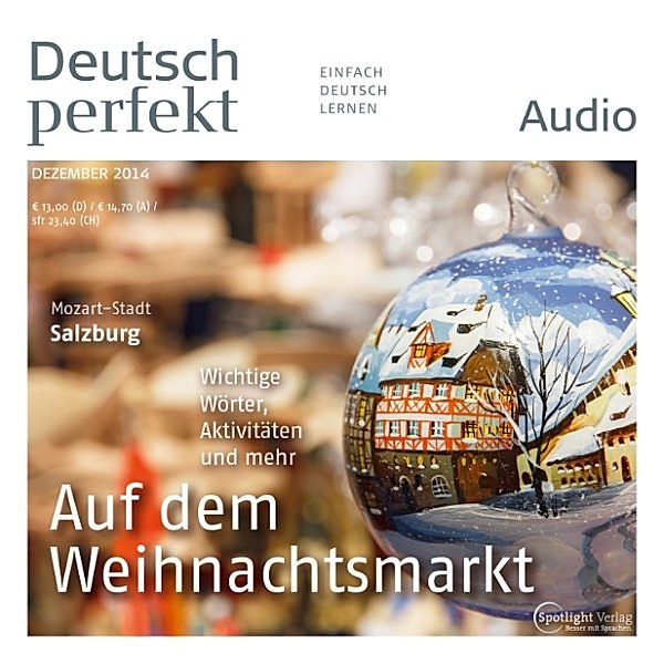 Deutsch perfekt Audio - Deutsch lernen Audio - Auf dem Weihnachtsmarkt, Spotlight Verlag