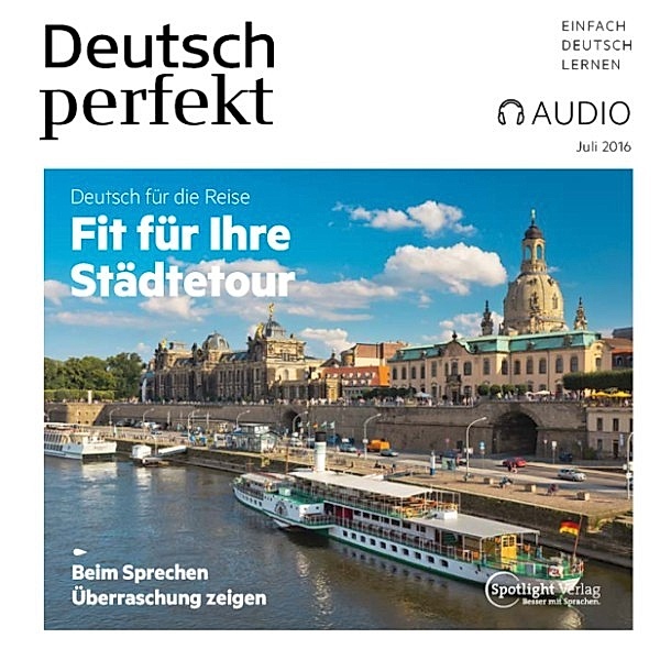 Deutsch perfekt Audio - Deutsch lernen Audio - Fit für Ihre Städtetour, Spotlight Verlag