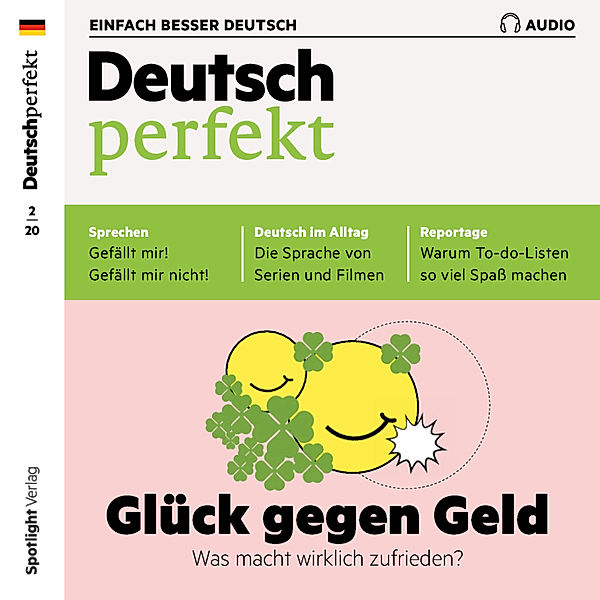 Deutsch perfekt Audio - Deutsch lernen Audio - Glück gegen Geld, Spotlight Verlag