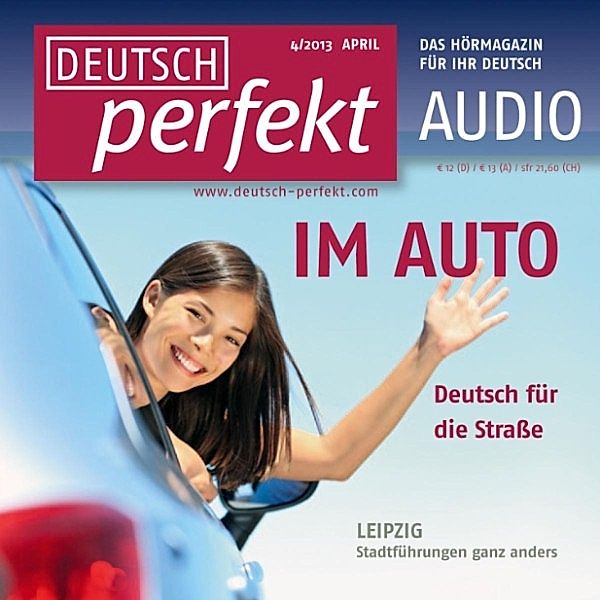 Deutsch perfekt Audio - Deutsch lernen Audio - Im Auto, Spotlight Verlag