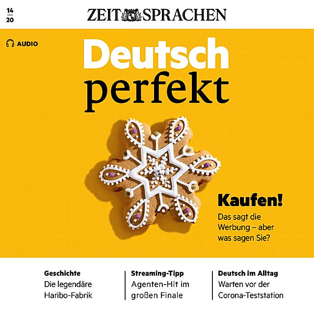 Deutsch perfekt Audio - Deutsch lernen Audio - Kaufen! Das sagt die Werbung  – aber was sagen Sie? Hörbuch Download