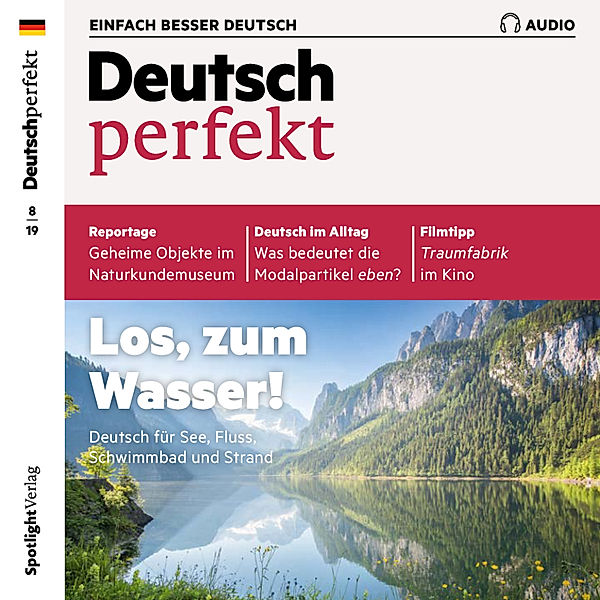 Deutsch perfekt Audio - Deutsch lernen Audio - Los, zum Wasser!, Spotlight Verlag