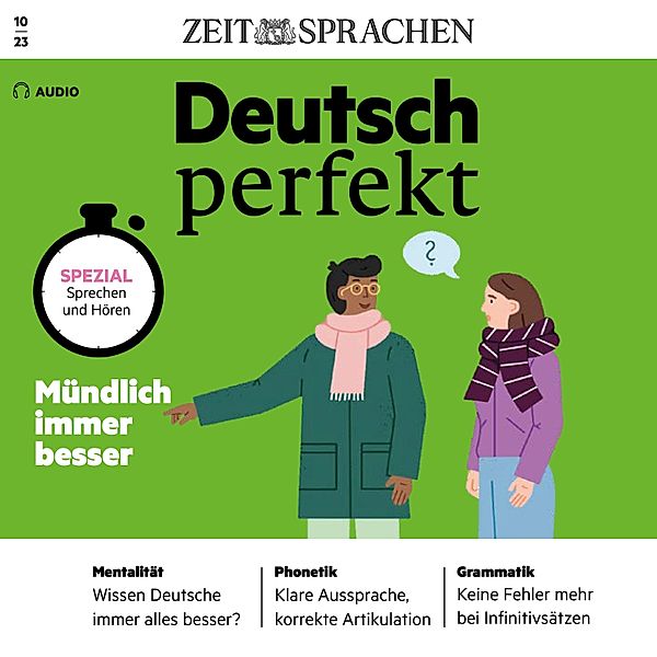 Deutsch perfekt Audio - Deutsch lernen Audio – Mündlich immer besser, Alia Begisheva