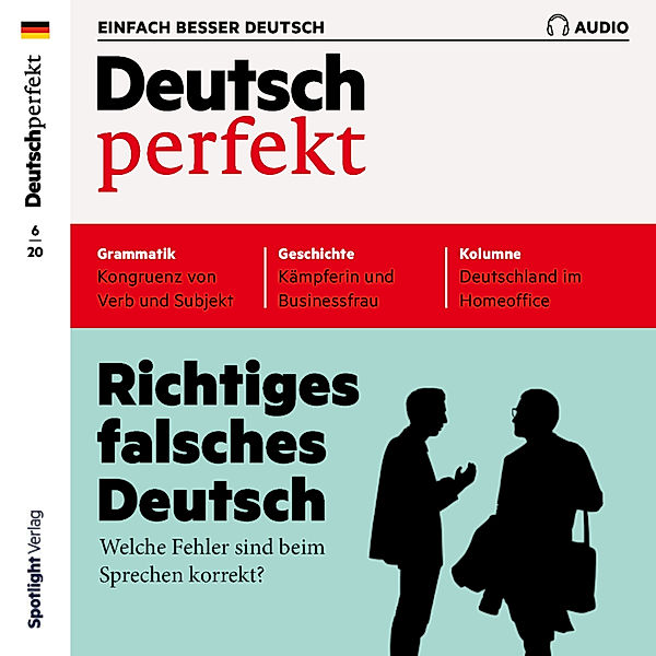 Deutsch perfekt Audio - Deutsch lernen Audio - Richtiges falsches Deutsch, Alia Begisheva