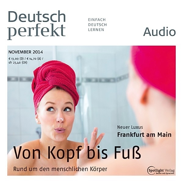 Deutsch perfekt Audio - Deutsch lernen Audio - Rund um den menschlichen Körper, Spotlight Verlag