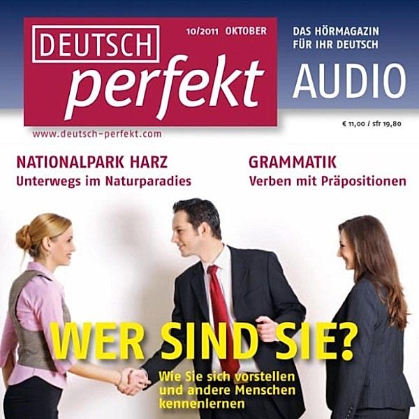 Deutsch perfekt Audio - Deutsch lernen Audio - Sich vorstellen, Claudia May, Daniela Niebisch, Barbara Duckstein, Andrea Steinbach, Barbara Schiele, Felix Forberg, Marcel Burkhardt, Andrea Lacher