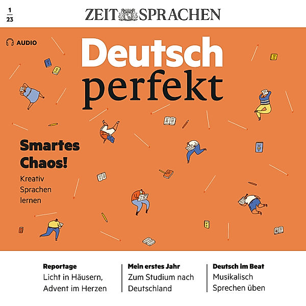 Deutsch perfekt Audio - Deutsch lernen Audio - Smartes Chaos!, Alia Begisheva