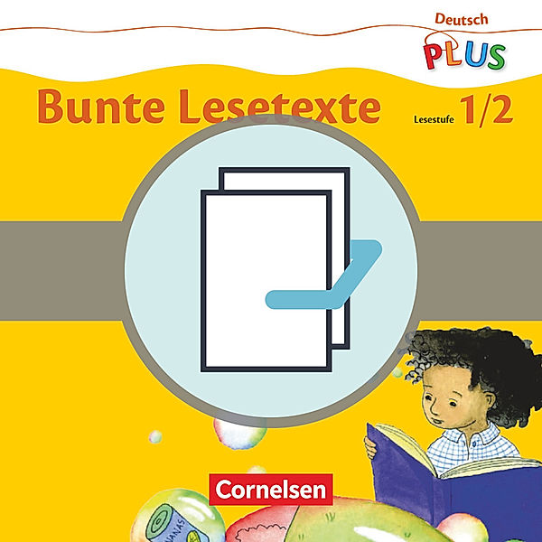 Deutsch plus - Grundschule - Bunte Lesetexte, Martina Schramm