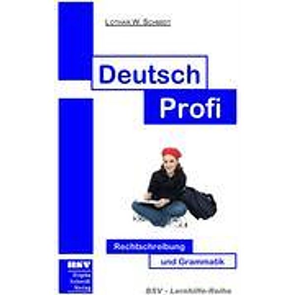 Deutsch Profi, Lothar W. Schmidt