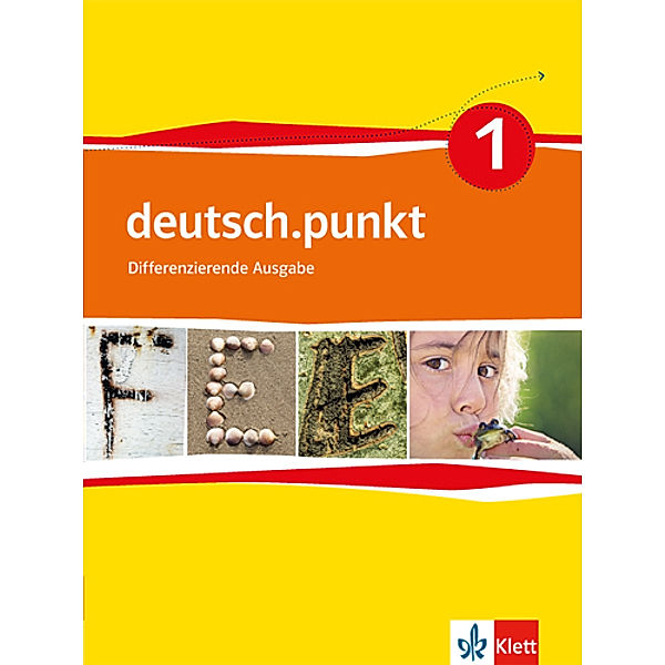 deutsch.punkt. Differenzierende Ausgabe ab 2012 / deutsch.punkt 1. Differenzierende Ausgabe